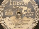 EDISON DISC 51588 GEORGIA MELODIANS 