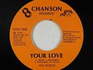 70s Soul 45 - Ike Noble - Your Love - Chanson - VG++ mp3
