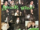 Abrasive Wheels - When The Punks Go Marching In