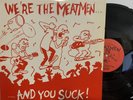 The Meatmen – We're The Meatmen And You Suck LP 1983 TouchAnd Go TGRLP001 EX/EX