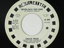 Northern Soul 45 - Chuck Wood - Seven Days Too Long - Roulette - mp3