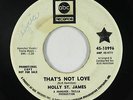 Northern Soul 45 - Holly St. James - That's Not Love - ABC - mp3 - rare OG