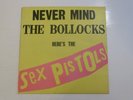 SEX PISTOLS. Never Mind The Bollocks. Original Vinyl LP. 1977.