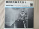 Junior Wells' Chicago Blues Band Album Hoodoo Man Blues LP Label Delmark DL-612