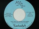 Modern Soul Boogie 45 - Fantastyk - Tell Me All Your Fantasies - Afrilogic - NM