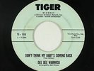 Northern Soul 45 - Dee Dee Warwick - Don't Think Baby's Coming Back - Tiger mp3