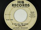 Northern Soul 45 - Luther Ingram - If It's All The Same To You Babe - HIB - mp3