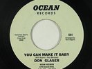 Northern Soul Popcorn Mod 45 - Don Glaser - You Can Make It - Ocean - obscure