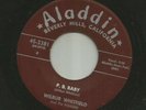 R&B ROCKER bw DOOWOP - WILBUR WHITFIED -  P.B. BABY  - HEAR 1957 ALADDIN