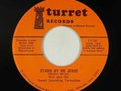 Sweet Soul 45 - Will & Sweet Sounding Tornadoes - Stand By Me Jesus - Turret VG+
