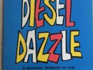 DIESEL DAZZLE A MUSICAL MOMENT IN THE PURSUIT 1966 LP GENERAL MOTORS & PROGRAM