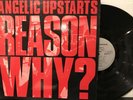 Angelic Upstarts – Reason Why? LP 1983 Anagram Records – GRAM 004 United Kingdom