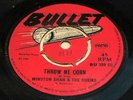 Winston Shan & The Sheiks UK Bullet 45 Throw me corn