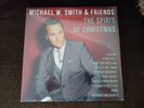Michael W. Smith & Friends -  The Spirit Of Christmas (2014) Sparrow