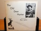 Perry L. Jackson – The Old Deer Hunter - Rare Country - Vinyl Record Lp