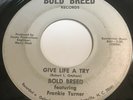Bold Breed - Give Life A Try / Eternal Love 45 - Northern Soul