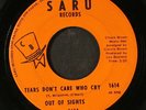 OUT OF SIGHTS: i've got to be me / tears don't care who cry SARU 7
