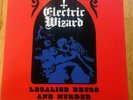 Electric Wizard Legalise drugs And Murder LP MINT,Handmade Lathe. Ltd Edition.