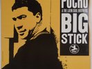 PUCHO & LATIN SOUL BROTHERS: Big Stick US Prestige Jazz Funk Vinyl LP