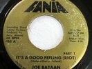 JOE BATAAN 45 It's A Good Feeling (Riot) VG+ Fania latin soul GOLD LABEL c4635
