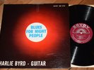 Charlie Byrd Blues For Night People EX  Maroon Savoy RVG lp