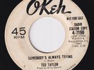 TED TAYLOR Somebody's Always Trying RARE northern soul 45 r&b VINYL promo HEAR