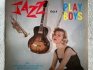 JAZZ FOR PLAYBOYS 1957 Savoy MG 12095 MONO original RVG Red label Kenny Burrell