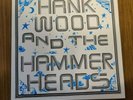 Hank Wood And The Hammerheads Self-Titled Vinyl LP Record (Toxic State, 2018)