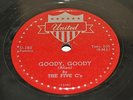 GOODY GOODY / MY HEART'S GOT THE BLUES BY THE FIVE C'S ON 78RPM UNITED RECORDS
