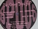 A-sides/The string trips ep/Jacobs ladder/String trips/I miss you/jungle/ Vgc++
