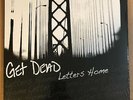LP:  GET DEAD - Letters Home  NEW SEALED