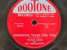 78 RPM Shedding Tears for You Pushbutton Automobile Vernon Green Dootone 400 A9