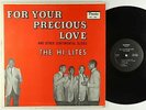 Hi-Lites - For Your Precious Love LP - Dandee Mono