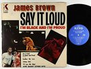 James Brown - Say It Loud - I'm Black And I'm Proud LP - King VG+