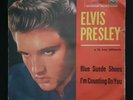 Elvis Presley Blue Suede Shoes / I'm Counting On You 45 RCA Italiana 45N 0509
