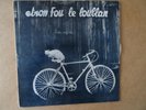 33 tours vinyle : Batelages, ETRON FOU LELOUBLAN