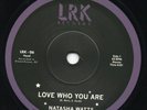Natasha Watts - Love Who You Are / Waited For You NORTHERN MODERN RARE SOUL