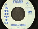 BARBARA MASON: poor girl in trouble / hello baby ARCTIC 7