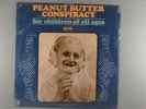 The Peanut Butter Conspiracy  For Children Of All Ages   SEALED  Psych
