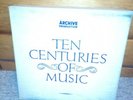Archive Production Ten Centuries Of Music