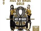 Ace Of Base-Gold - Ace Of Base VINYL NEUF