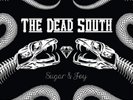 Dead South The-SUGAR & JOY VINYL LP NEU