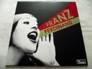 FRANZ FERDINAND   YOU COULD HAVE IT SO MUCH BETTER ** 2005 DOMINO LP