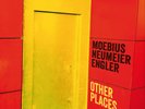 MOEBIUS/NEUMEIER/ENGLER-OTHER PLACES VINYL NEW