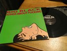 VINYL LP - BIG BLACK - SONGS ABOUT FUCKING 1987 BFFP 19 EMI BLAST FIRST UK