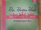 REV HORTON HEAT - WE THREE KINGS RECORD STORE BLACK FRIDAY RSD VINYL SEALED