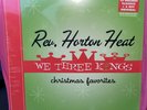 RSD Black Friday - REV HORTON HEAT - WE THREE KINGS LP RED VINYL SEALED IN-HAND