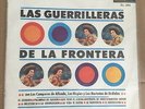 RARE LP las guerrilleras de la frontera LA NORTEÑITA la vida es buena MINT MINT