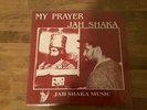 Jah Shaka , My Prayer , Jah Shaka Label