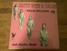 Willie Williams , Natty With A Cause , Jah Shaka Label